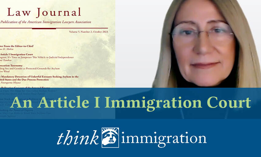  An Article I Immigration Court